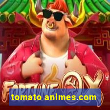 tomato animes.com